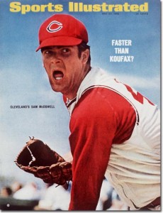 Sam McDowell appeared on the cover of Sports Illustrated in the 1960s.